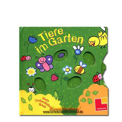 Mein Drehscheibenbuch - Tiere im Garten