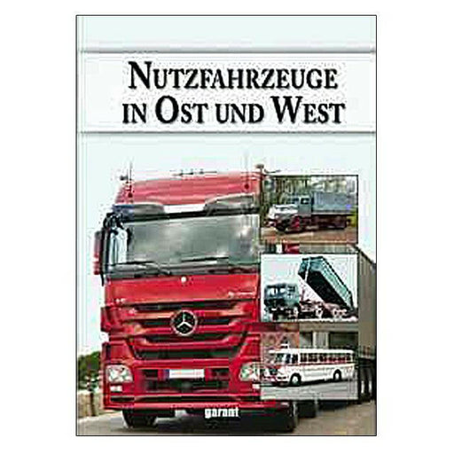 Nutzfahrzeuge in Ost und West