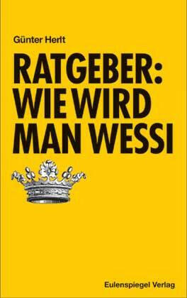 Ratgeber:Wie wird man Wessi