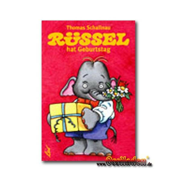 Rüssel hat Geburtstag