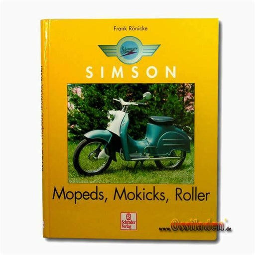 Simson - Mopeds, Mokicks, Roller