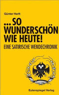 So Wunderschön Wie Heute