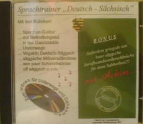 "Sprachtrainer " Deutsch - Sächsisch "
