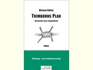 Trimborns Plan - Geschichte einer Fahnenflucht - Ossiladen I Ostprodukte Versand