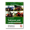 Typenkompass - DDR-Traktoren und Landmaschinen - DDR Importe aus
