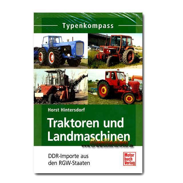 Typenkompass - DDR-Traktoren und Landmaschinen - DDR Importe aus