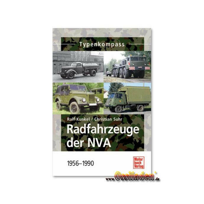 Typenkompass - Radfahrzeuge der NVA - 1956-1990