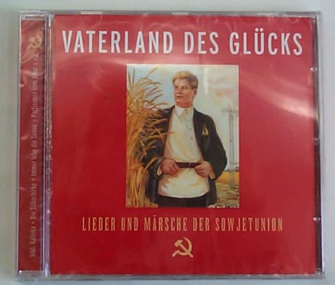Vaterland des Glücks (CD)
