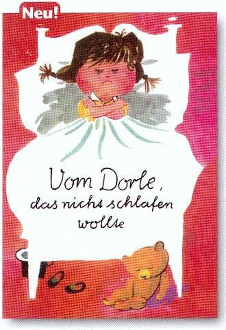 Vom Dorle, das nicht schlafen wollte