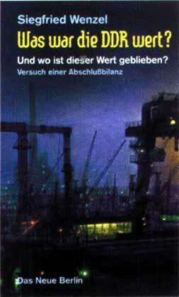 Was war die DDR wert?