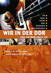 Wir in der DDR - Leben und Musik unserer Zeit DVD